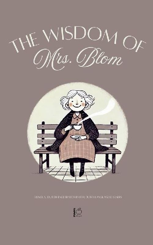 The Wisdom of Mrs. Blom