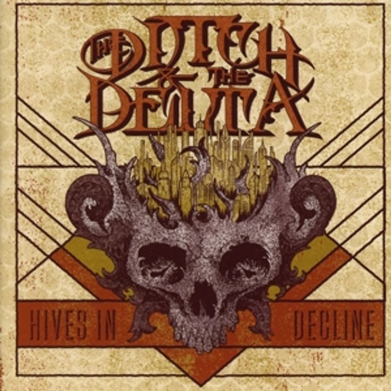 The Ditch and the Delta - Hives in Decline