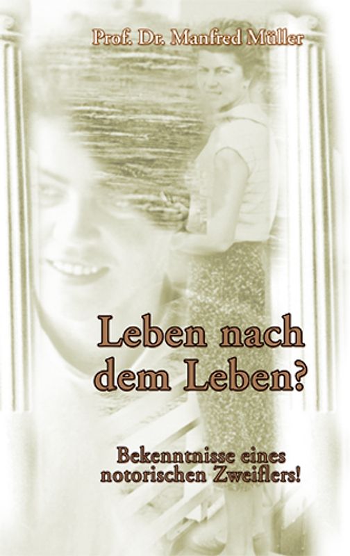 Leben nach dem Leben