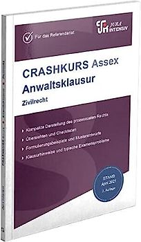 CRASHKURS Assex Anwaltsklausur