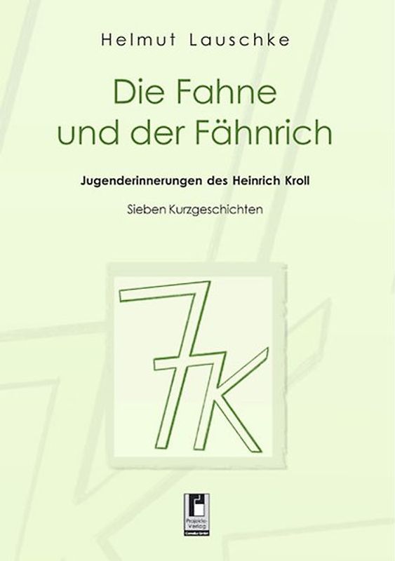 Die Fahne und der Fähnrich