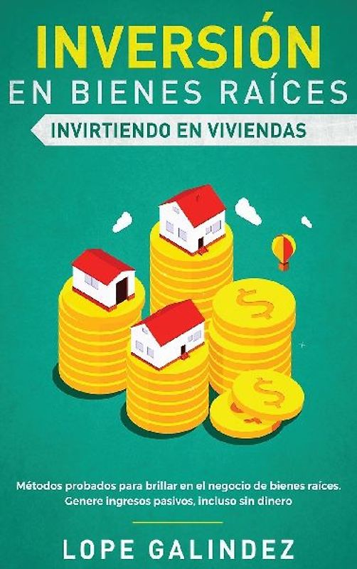 Inversión en bienes raíces