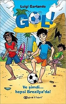 Gol 2 - Ve Simdi Hepsi Brezilyada Ciltli