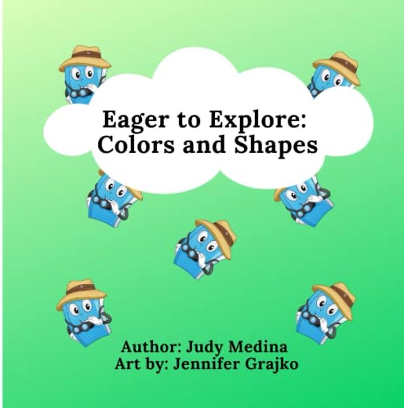 Eager to Explore : Colors and Shapes