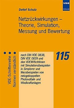 Netzrückwirkungen - Theorie, Simulation, Messung und Bewertung