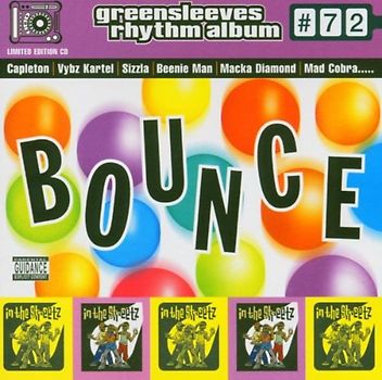Various - Greensleeves Rhythm Album #72 - Bounce