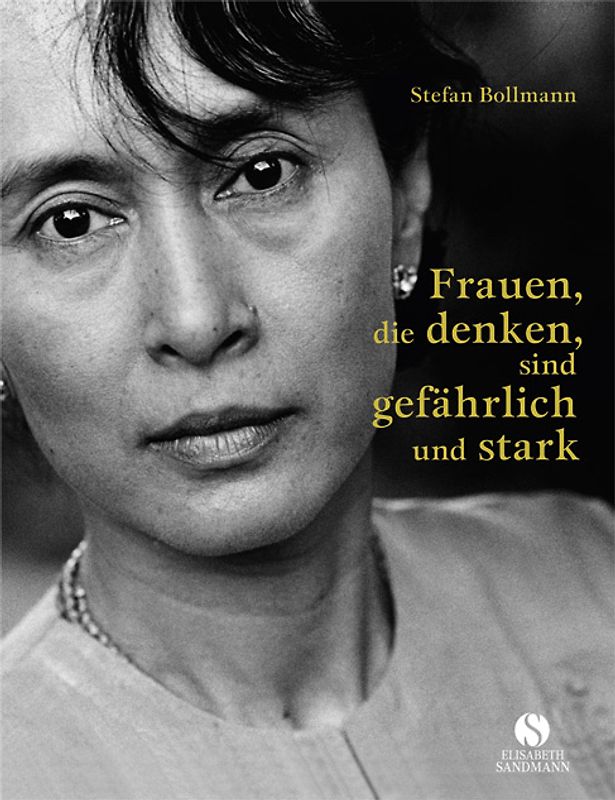 Frauen, die denken, sind gefährlich und stark