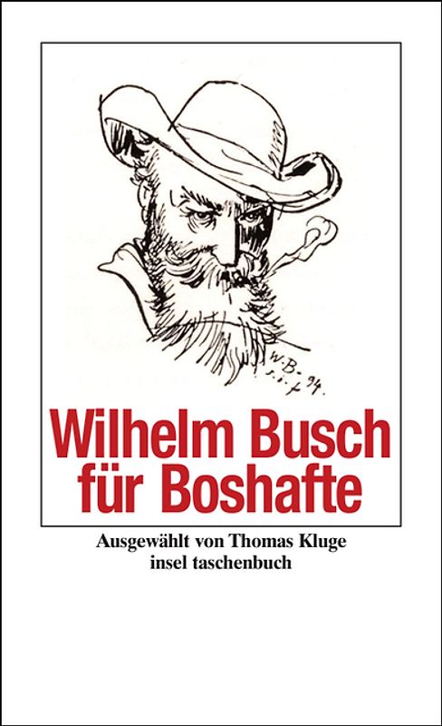 Wilhelm Busch für Boshafte