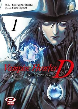 Vampire hunter D. The rose princess. Vol. 1