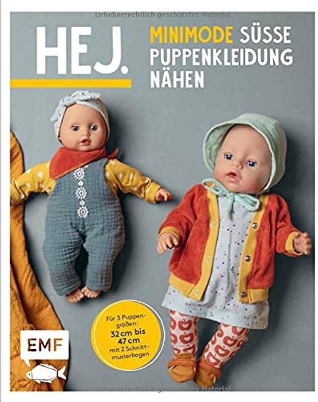 Hej. Minimode – Süße Puppenkleidung nähen