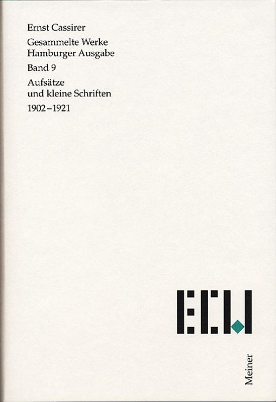 Aufsätze und Kleine Schriften 1902–1921