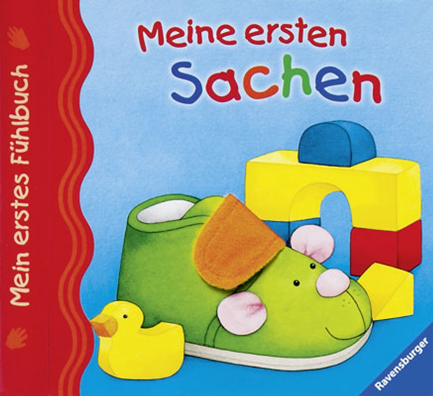 Mein erstes Fühlbuch: Meine ersten Sachen