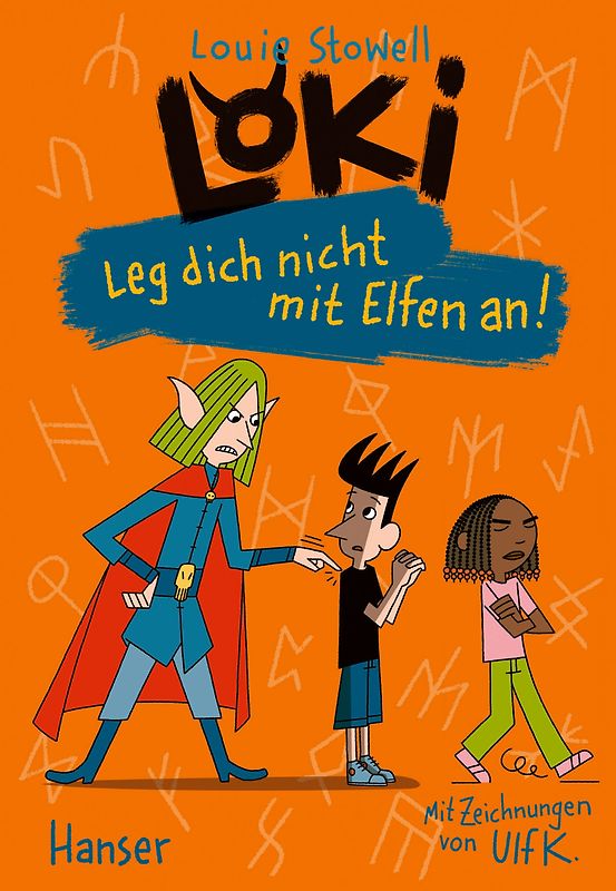 Loki - Leg dich nicht mit Elfen an!