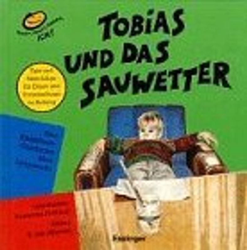Tobias und das Sauwetter. Eine Bilderbuchgeschichte über Langeweile
