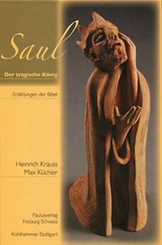 Saul – Der tragische König