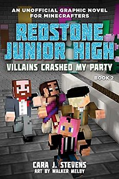 Villains Crashed My Party