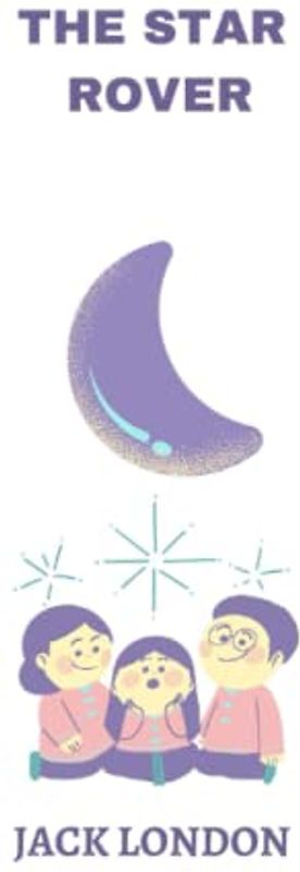 The Star Rover by Jack London