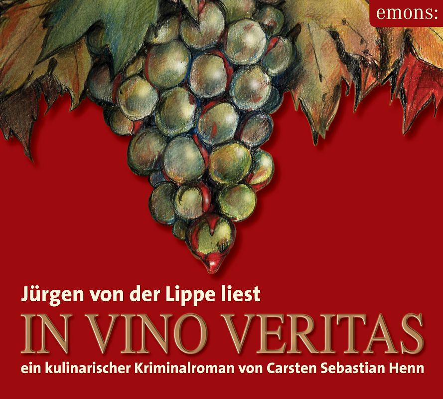 In Vino Veritas - Hörbuch