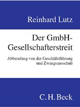 Der GmbH-Gesellschafterstreit