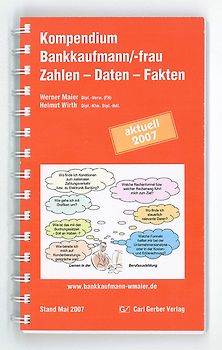 Kompendium Bankkaufmann/-frau. Zahlen - Daten - Fakten