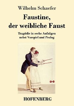 Faustine, der weibliche Faust