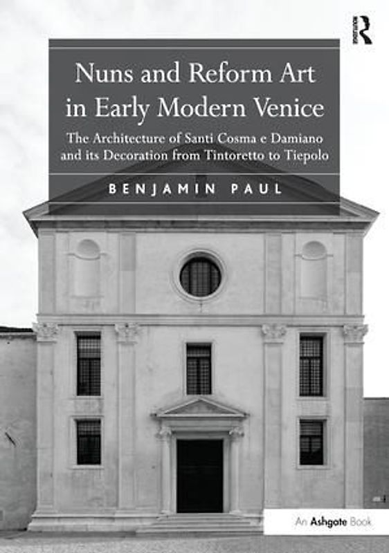 Nuns and Reform Art in Early Modern Venice