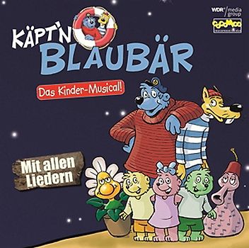 Käpt'N Blaubär - Das Kinder-Musical-mit Allen Liedern