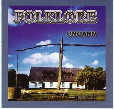 Various - Folklore: Ungarn