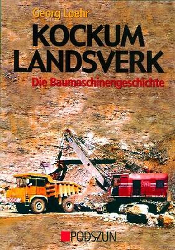 Kockum Landsverk – Die Baumaschinengeschichte