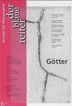Der Blaue Reiter. Journal für Philosophie / Götter