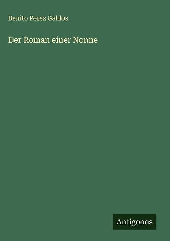 Der Roman einer Nonne