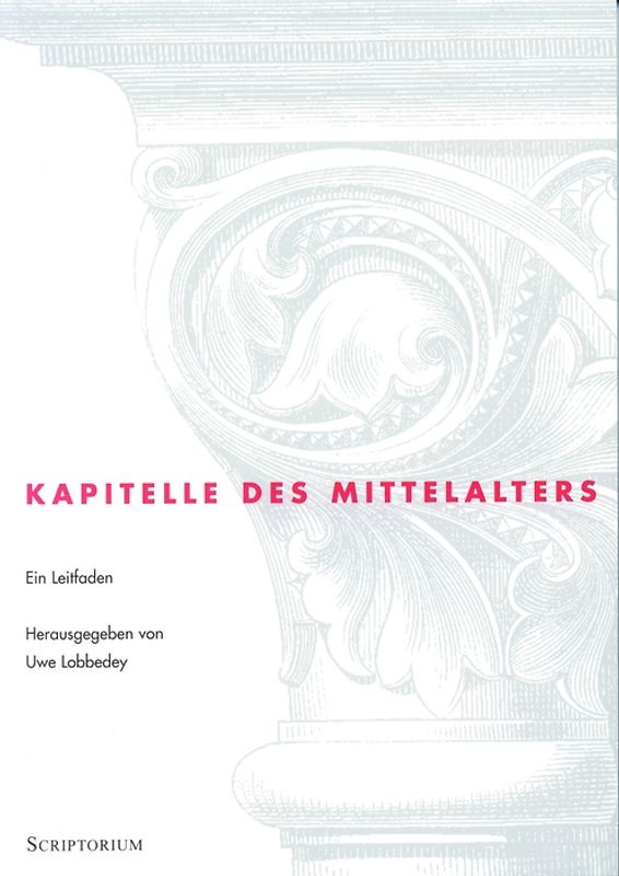 Kapitelle des Mittelalters
