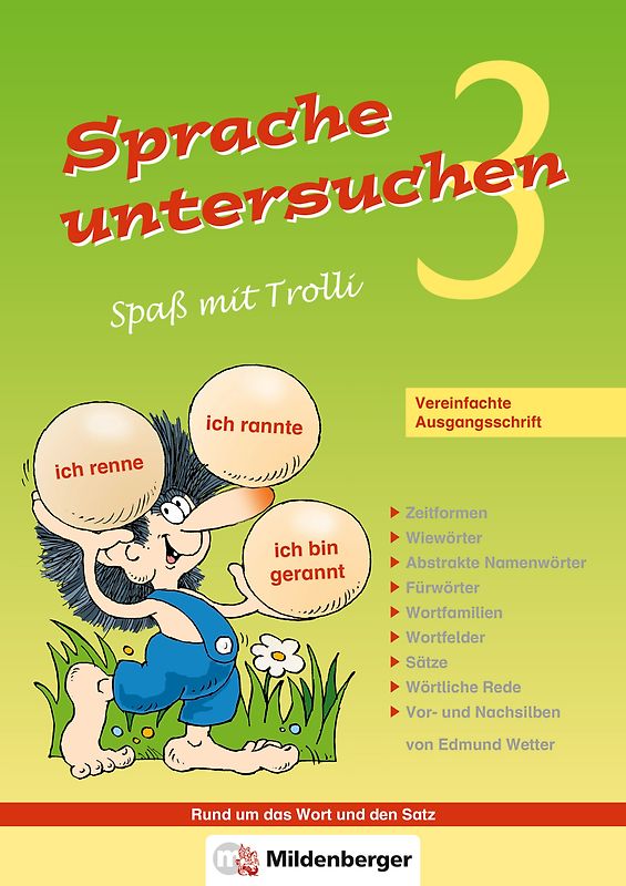 Sprache untersuchen – Spaß mit Trolli 3, Vereinfachte Ausgangsschrift
