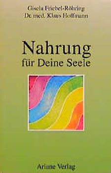 Nahrung für Deine Seele