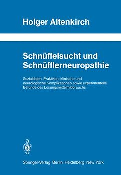 Schnüffelsucht und Schnüfflerneuropathie