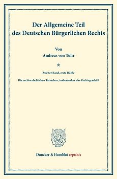 Der Allgemeine Teil des Deutschen Bürgerlichen Rechts.
