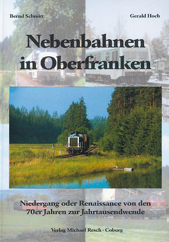 Nebenbahnen in Oberfranken
