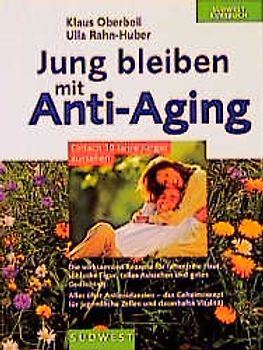 Mein Anti-Aging-Programm