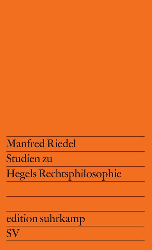 Studien zu Hegels Rechtsphilosophie