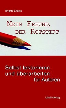 Mein Freund, der Rotstift