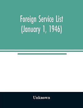 Foreign service list (January 1, 1946)