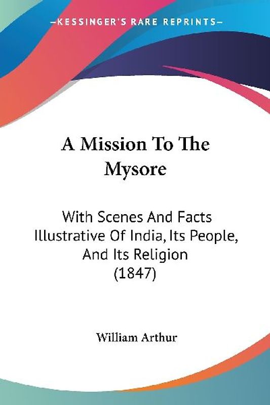 A Mission To The Mysore