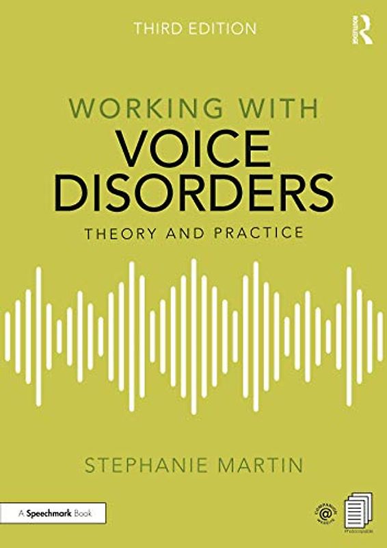 Working with Voice Disorders