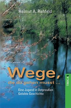Wege, die du gehen musst