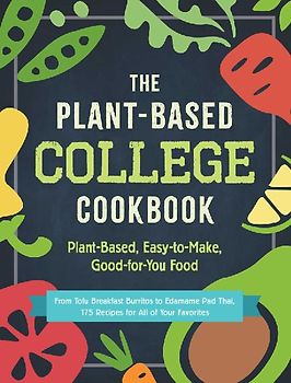 The Plant-Based College Cookbook