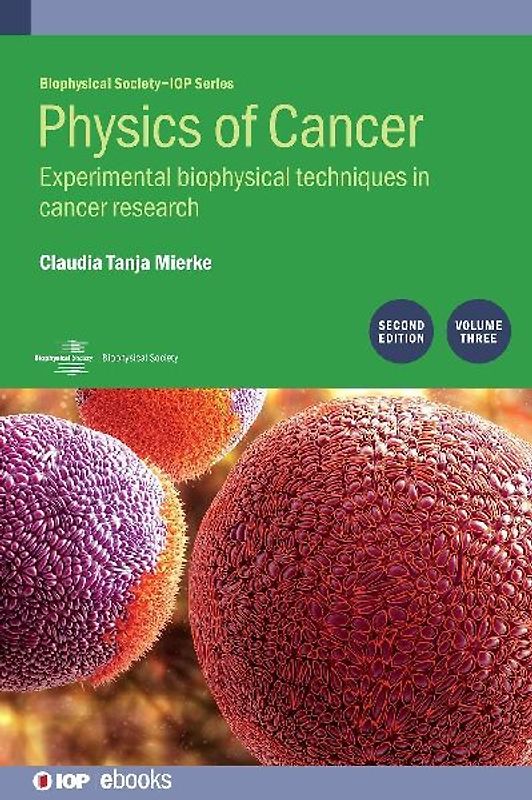 Physics of Cancer, Volume 3 (Second Edition)