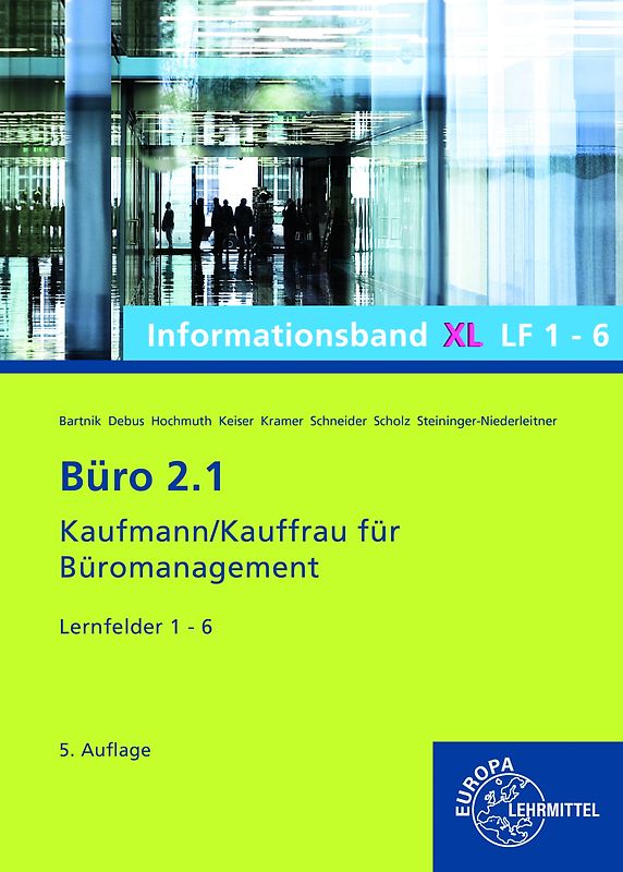 Büro 2.1, Informationsband XL, Lernfelder 1-6