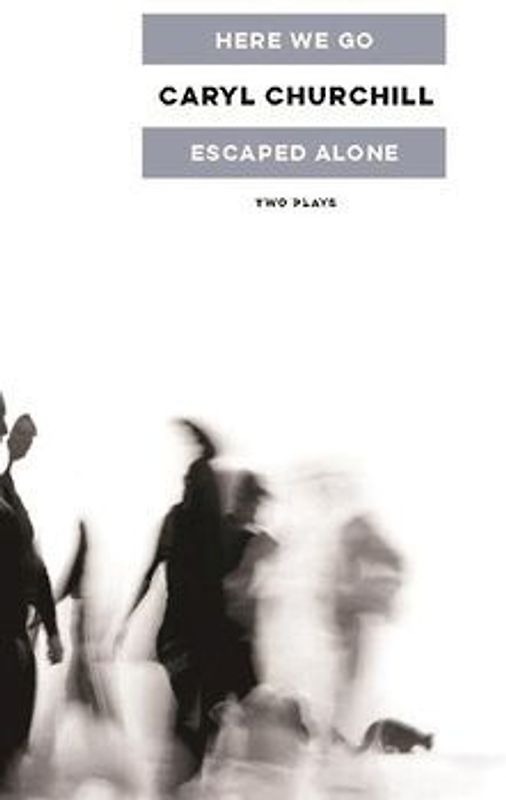 Here We Go / Escaped Alone