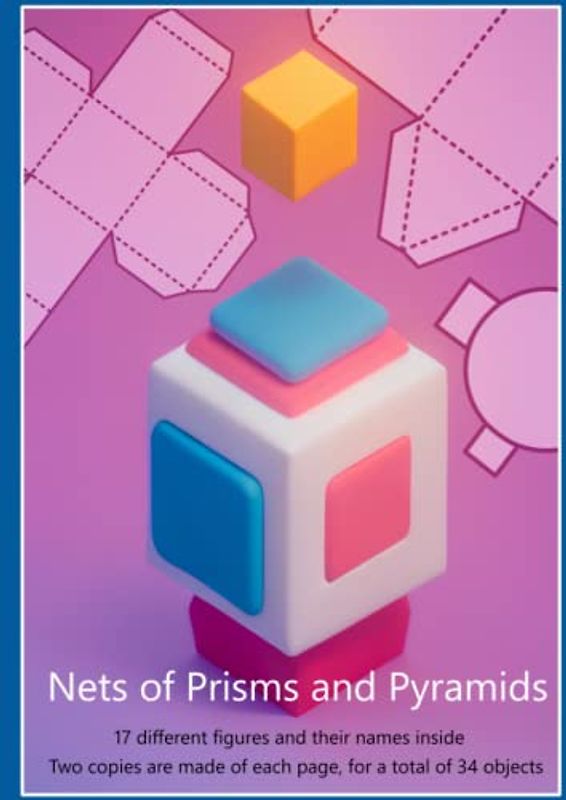 Nets of prisms and pyramids: Math Class Accessories Cut and Fold 3D shapes for kids, Simple math homework, build three-dimensional figures, 3D Shape Nets Craft/Activity, 3-D and 2-D concepts
