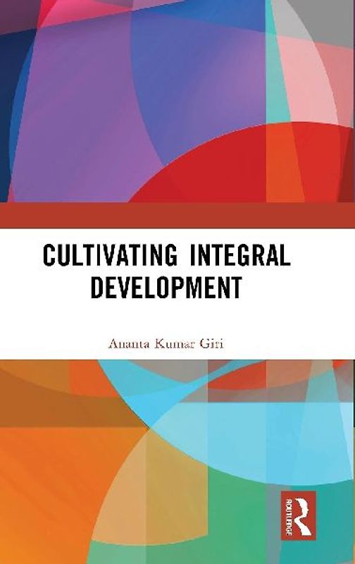 Cultivating Integral Development